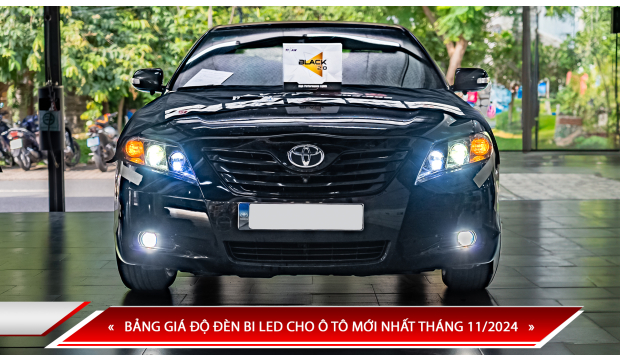 BẢNG GIÁ ĐỘ ĐÈN BI LED CHO Ô TÔ MỚI NHẤT THÁNG 11/2024